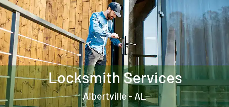 Locksmith Services Albertville - AL